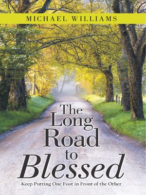 cover image of The Long Road to Blessed